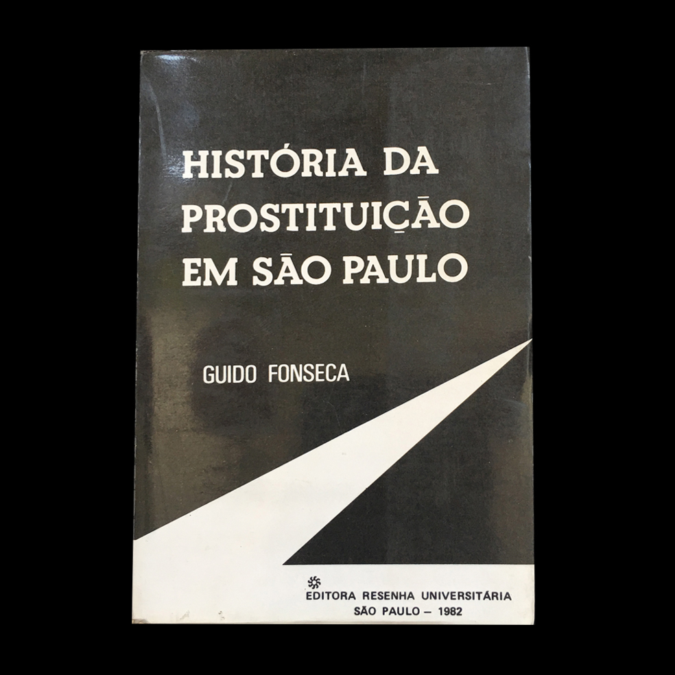 Cultura e polêmica: o papel dos acompanhantes na cultura urbana de São Paulo  » São Paulo Antiga